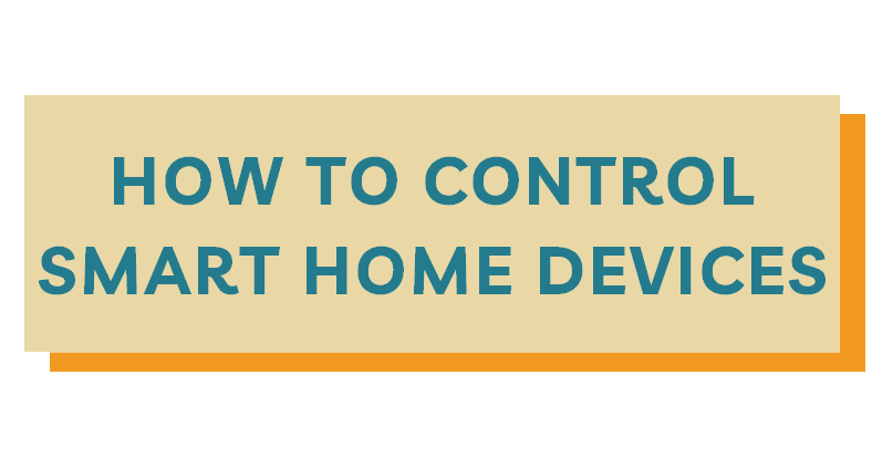 Module 2: How to control smart home devices